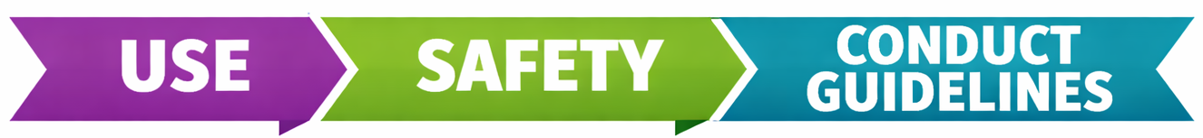 use safety and conduct rules