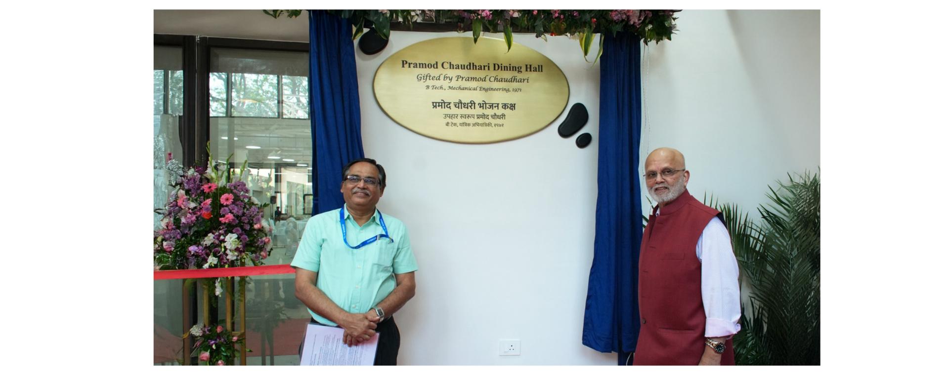IIT Bombay Names Newly Reconstructed Hostel 4 Dining Hall, the Institute's Largest Dining Facility, in Honour of Distinguished Alumnus Dr. Pramod Chaudhari