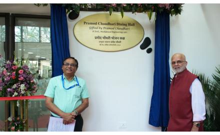 IIT Bombay Names Newly Reconstructed Hostel 4 Dining Hall, the Institute's Largest Dining Facility, in Honour of Distinguished Alumnus Dr. Pramod Chaudhari